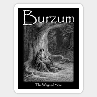 Burzum The Ways of Yore Magnet